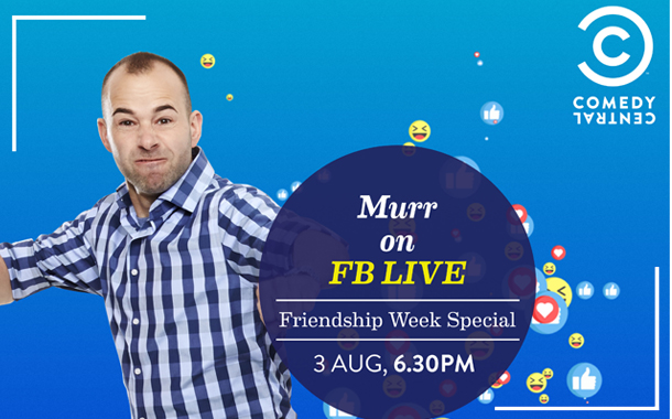 Comedy Central to celebrate Friendship’s Day with Facebook Live chat with James Murray