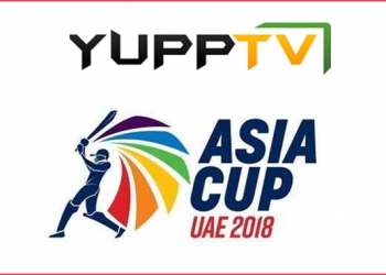 YuppTV bags exclusive digital rights for Asia Cup 2018