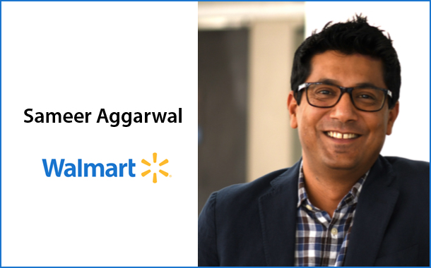 Walmart rejigs Top Management in India; names Sameer Aggarwal as Chief Business Officer