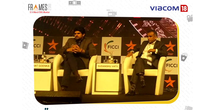 The lines are blurred between creator, curator and consumer: Sudhanshu Vats at FICCI FRAMES 2019