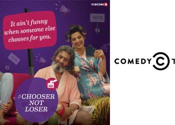 Comedy Central persuades Indian citizens to 'choose' this election season through their #ChooserNotLoser campaign