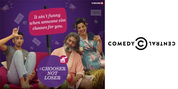 Comedy Central persuades Indian citizens to 'choose' this election season through their #ChooserNotLoser campaign