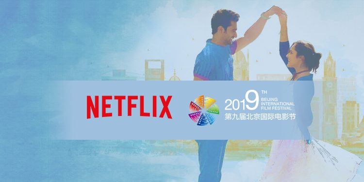 India’s Netflix Original ‘Love Per Square Foot’ showcased at Beijing International Film Festival 2019