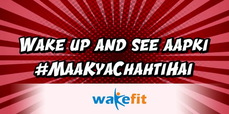 Wakefit’s #MaaKyaChahtiHai Campaign Aims to Make Mother's Day Special for Supermoms