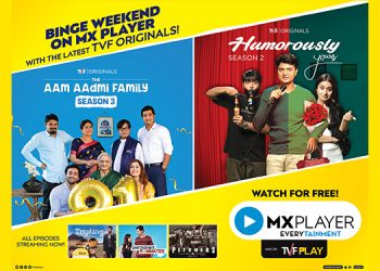 MX player to stream TVF originals ‘The Aam Aadmi Family 3’ & ‘Humorously Yours 2’ on 14th June