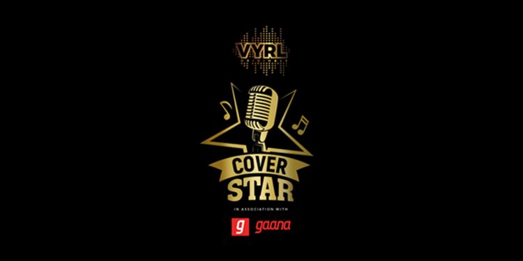 VYRL Cover Star in association with Gaana ends on a high note