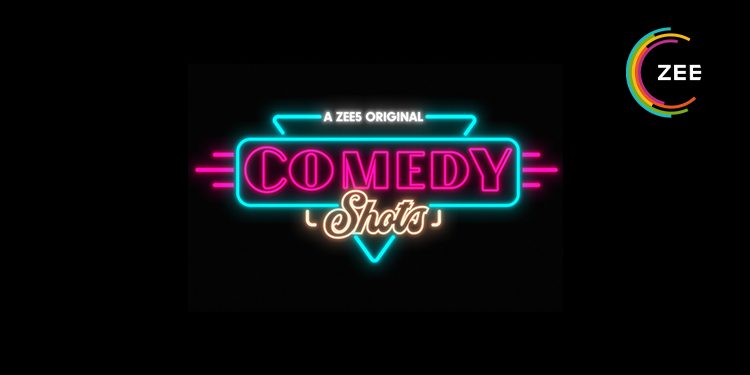 ZEE5 forays into Stand-up Comedy genre WITH ‘COMEDY SHOTS’