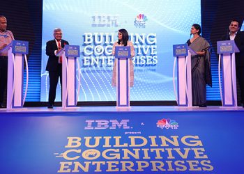 CNBC-TV18 in association with IBM organizes ‘Building Cognitive Enterprises’ with eminent speakers from Tata Steel and Aditya Birla