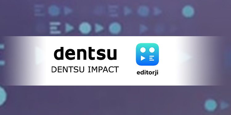 Dentsu impact wins creative and digital mandate for Editorji
