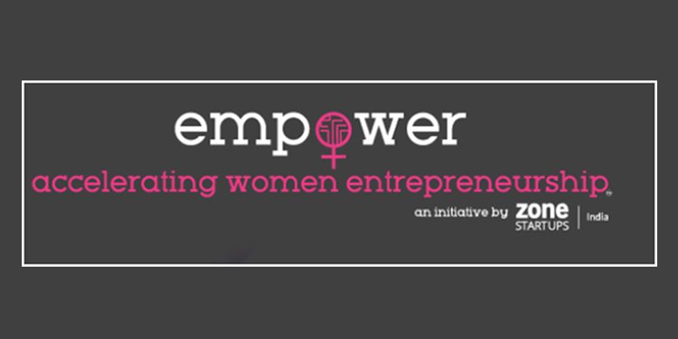 Zone Startups India launches the 4th Edition of empoWer
