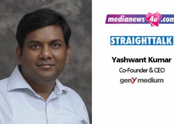 We strongly believe that only insight based advertising leads to brand growth: Yashwant Kumar, GenY Medium