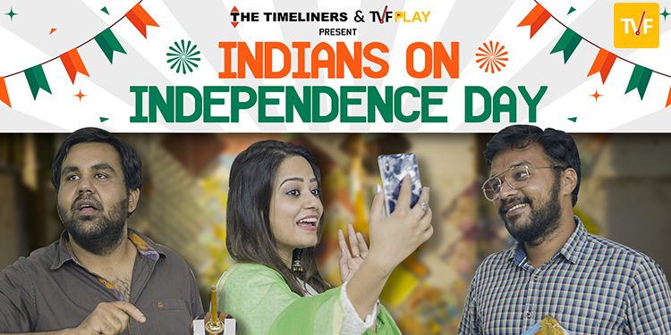 TVF rings in Independence Day with two light-hearted videos