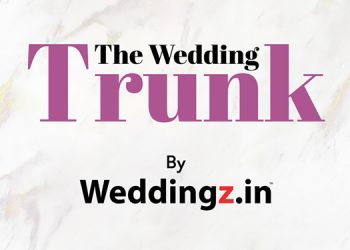 Weddingz.in launches bi-annual magazine ‘The Wedding Trunk’