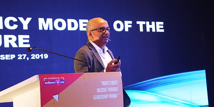 CVL Srinivas at Leaderspeak 2019: Agencies are no longer Agents, but the Managing Partners of their Clients' Businesses
