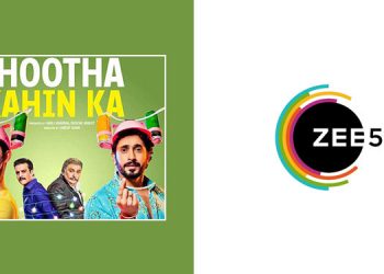 ZEE5 announces World Digital Premiere of comedy drama Jhootha Kahin Ka