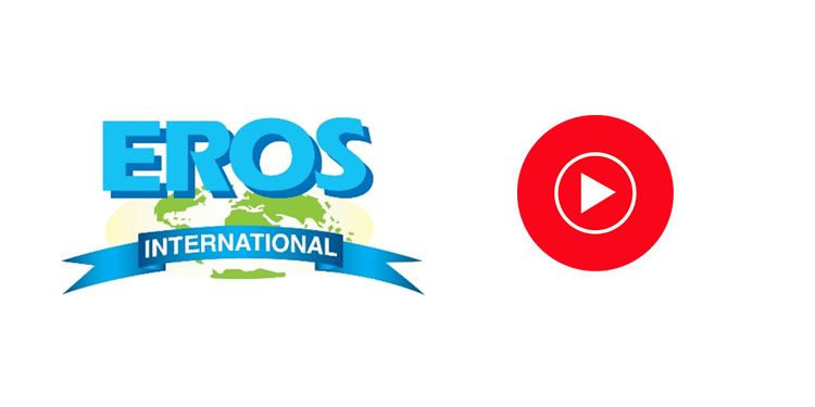 Eros Now Announces Collaboration with YouTube Music