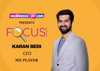Focus 2020: Karan Bedi, MX Player
