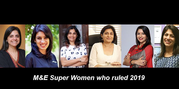 M&E Super Women who ruled 2019
