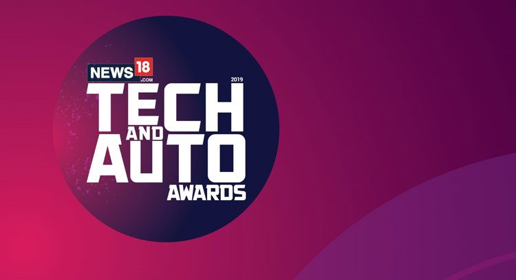 News18.com announces the 3rd edition of Tech & Auto Awards 2019