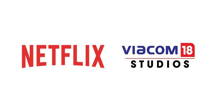 Netflix Announces Three Series in Partnership with Viacom18 Studios