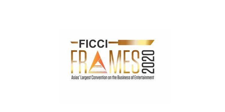FICCI FRAMES 2020 Announced