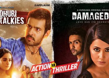 MX Player Streams ‘Madhuri Talkies’ and psychological thriller ‘Damaged 2′