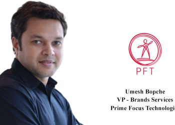 7 Top Video Trends to Watch Out for in 2020: Umesh Bopche, VP - Brands Services, Prime Focus Technologies