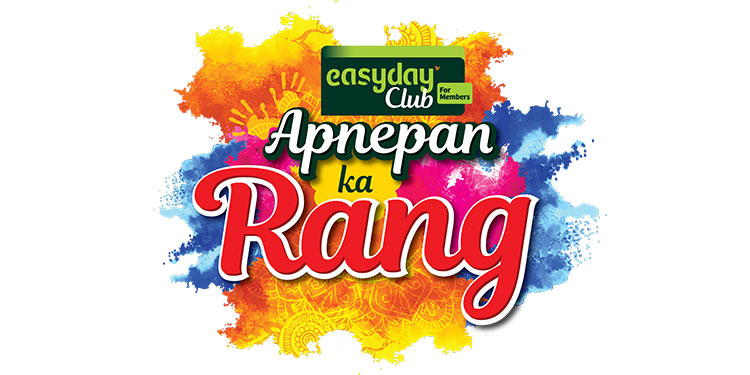 Easyday Club celebrates Holi with ‘Apnepan Ka Rang’ campaign