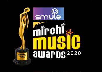 Smule Mirchi Music Awards 2020 celebrates the Best Hindi Music of 2019; Zee TV to telecast it on 22nd March