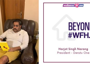 BEYOND #WFH: Harjot Singh Narang, President, Dentsu One