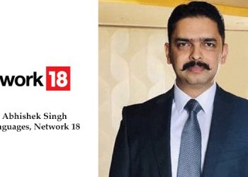 Safety of our people is our top priority: Karan Abhishek Singh, CEO - Languages, Network 18