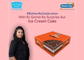 Wavemaker, Mother Dairy and Radio City comes together for Radio Social and Digital campaign #RishtonkaCelebration