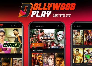 Dollywood Play launched, a unique OTT platform for Hindi dubbed movie lovers