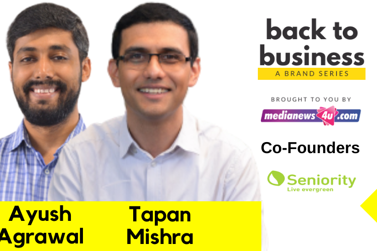 Focus on expanding our product portfolio towards healthcare, immunity boosting and hygiene products: Co-Founders of Seniority
