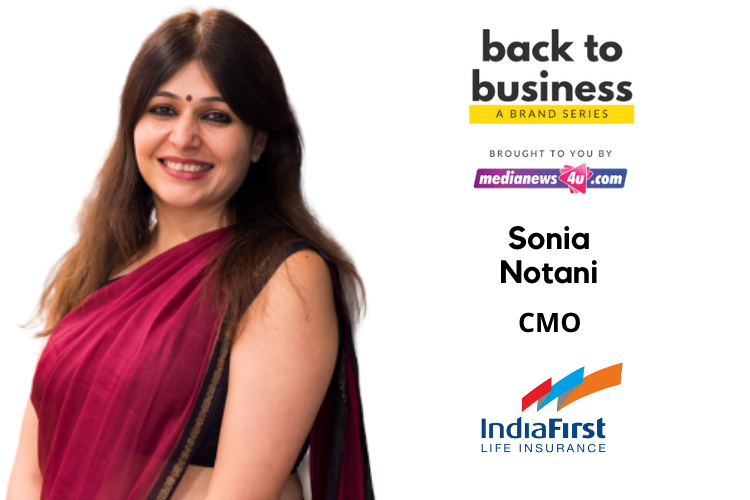 As trusted brands, we have to only become stronger and better for our customers, stand by our commitments and adapt quickly: Sonia Notani, IndiaFirst Life Insurance Company Ltd.