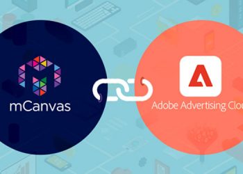 mCanvas Integrates with Adobe Advertising Cloud; Enables Brands to Scale Mobile Advertising Programmatically