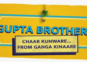 Star Bharat premieres new show ‘Gupta Brothers Chaar Kunware from Ganga Kinaare’ on 5th October