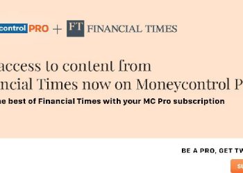 Moneycontrol PRO partners with Financial Times, enhances its global financial and business offerings for its subscribers