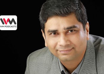 Sanjeev Mehta Joins IVM Podcasts as Business Head