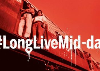 Mid-day launches #LongLiveMidday campaign to reaffirm its commitment to being the original voice of Mumbai city