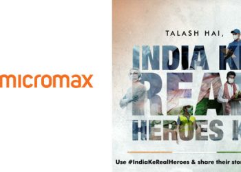 Micromax announces #INdiakeRealHeroes campaign to celebrate the unsung heroes of our nation on our 72nd Republic Day