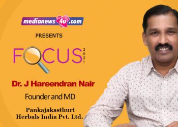 Padma Shri Dr. J Hareendran Nair, Founder and MD, Pankaja kasthuri Herbals India Pvt. Ltd.