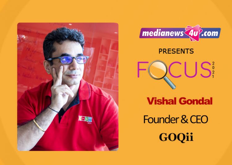 Vishal Gondal, Founder & CEO, GOQii