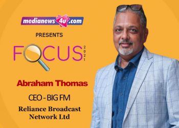 The BIG 2021 rule book: Abraham Thomas, CEO, BIG FM