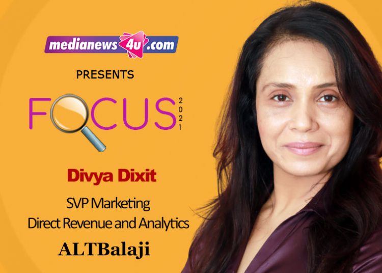 Focus for 2021 is improving customer retention, deeper audience-engagement, and acquiring a new set of audiences: Divya Dixit, ALTBalaji
