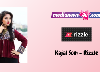 Rizzle has been an important part of my content creating journey so far: Kajal Som- Rizzle