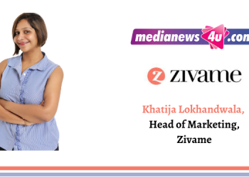Zivame, as a brand, has always endeavoured to break the societal taboos, Khatija Lokhandwala, Head- Marketing