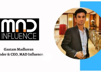 Gautam Madhavan, CEO & Founder, Mad Influence