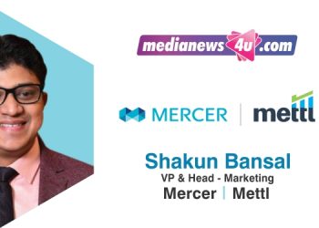 Our mission is to make talent assessments reliable and accurate: Shakun Bansal, Mercer | Mettl