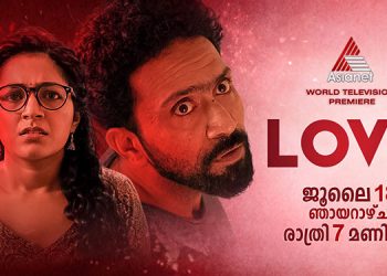 World Television premiere of dark thriller movie "Love" on Asianet